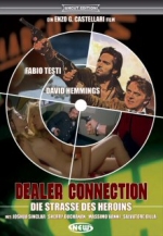 Dealer Connection - Die Straße des Heroins